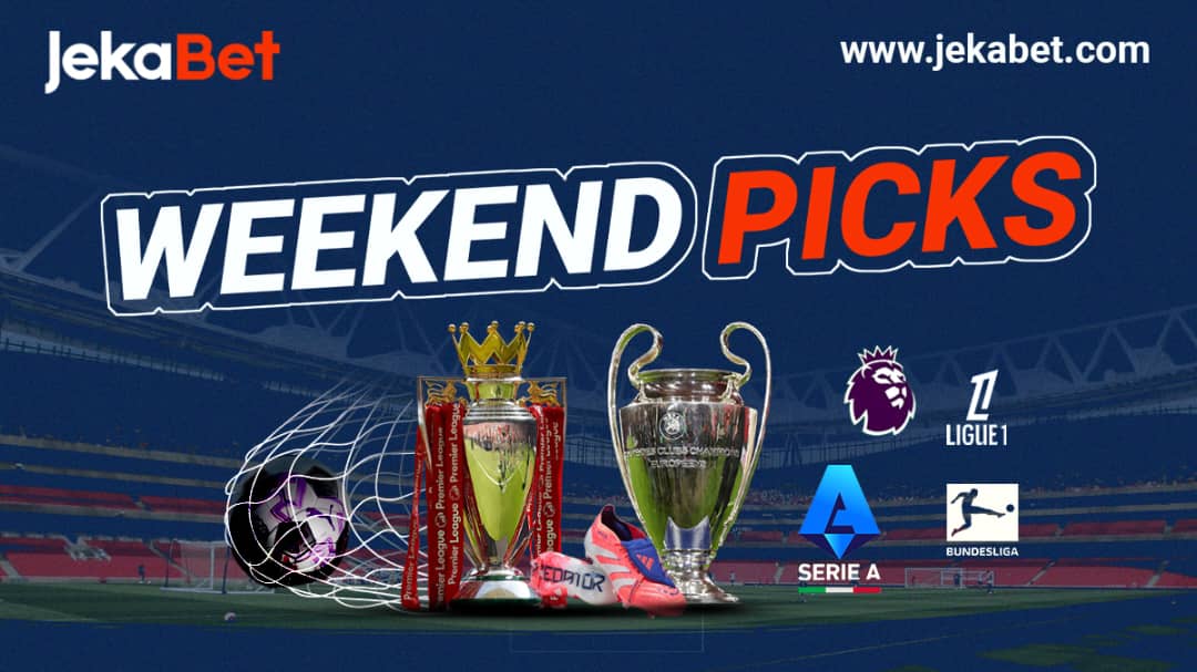 JekaBet Weekend Picks and Match Predictions